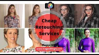 Get Cheap Retouching Services from Image Editing HQ