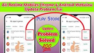 Chrome & Android Security webview Not Update problem Solved:||: All Realme Users must know