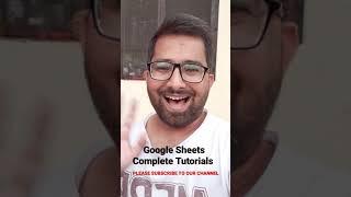 Google Sheets Tutorials are Ready : Complete Google Sheet tutorial Playlist