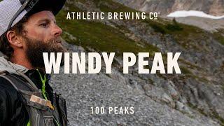 100 Peaks | Episode 1: Windy Peak