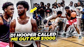 D1 Hooper Called Me Out to 1v1 for $1000… After Former Louisville Player Chris Jones DUCKED ME!