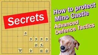 【 Advanced Defence Tactics in Shogi 】How to protect Mino castle