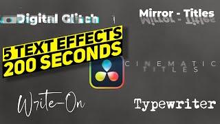 5 INCREDIBLE Text EFFECTS // DaVinci Resolve 18 tutorial