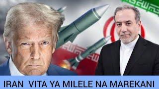 IRAN YATANGAZA VITA YA MILELE ISIYO KUWA NA MWISHO NA MAREKANI
