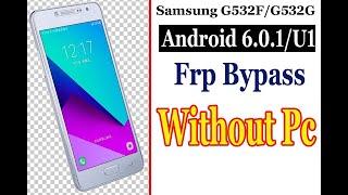 Samsung Grand Prime Plus G532F/G532G Frp Bypass Android 6.0.1 (without pc)