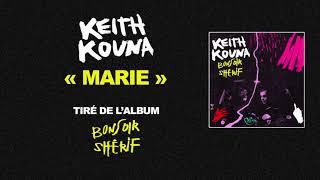 Keith Kouna - Marie (Audio)