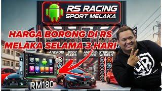 BARANG KERETA HARGA KILANG DI RS RACING SPORT MELAKA SELAMA 3 HARI!!!!!!!!