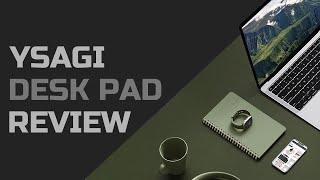 YSAGI Desk Pad Review