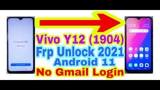 Vivo Y12(1904)Android 11 Frp Bypass Without Pc 2021/No Gmail/Bypass Google Account 100% Working