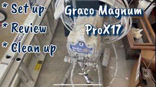 Graco Magnum ProX17 Setup and Review