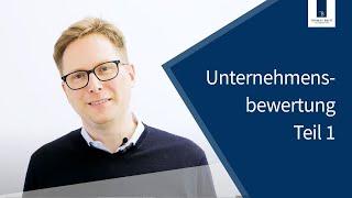 Ertragswertverfahren | Unternehmensbewertung Teil 1 | Thomas Breit Steuerberatung