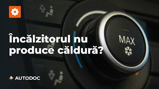 5 motive posibile pentru care încălzitorul automobilului tău nu funcționează