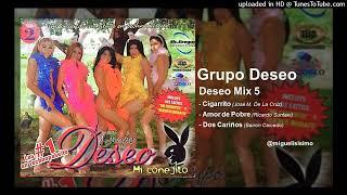 Grupo Deseo- Deseo Mix 5: Cigarrito- Amor de Pobre- Dos Cariños [TECNOCUMBIA ECUADOR]