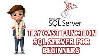 Converting Numbers and Dates into Strings in SQL Server with TRY_CAST Function