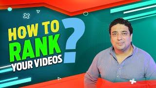 How to rank your videos on YouTube? | Get more views and subscribers