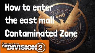 East Mall contaminated Zone on The Division 2