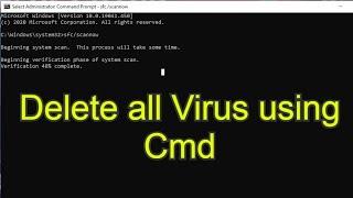 How to Remove Virus using cmd | Delete all Virus from your PC without Antivirus