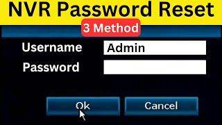 DVR and NVR Password Reset - NVR Admin Password Recovery - How to Recover NVR Admin Password