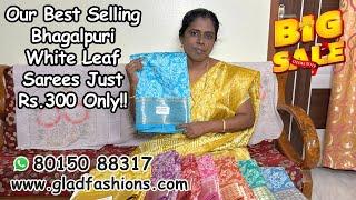 Our Best Collection! Bhagalpuri White Leaf Sarees In Beautiful Pastel Colors Rs.300 Only!!