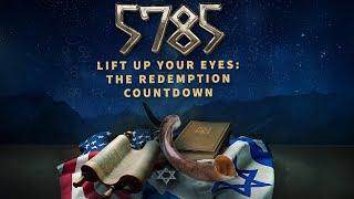 Lift Up Your Eyes: The Redemption Countdown