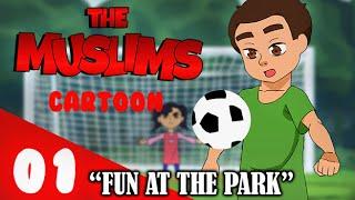 The Muslims Cartoon: Fun at the Park  - [ Muslim Cartoon ( no music ) ]