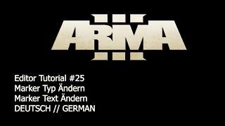 [RPGX] Arma 3 Editor Tutorials #25 - Marker Type Ändern & Marker Text hinzufügen-ändern [GER]