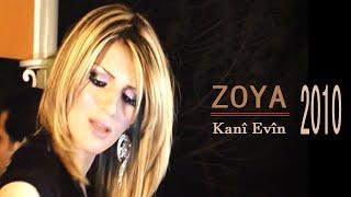 زويــا كانـي أَڤيــن - ZOYA Kanî Evîn 2010 Clip