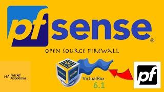 pfSense Installation in VirtualBox || Open Source Firewall