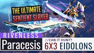 Warframe | Sentient Slayer: Paracesis 6x3 | 6 Hydrolysts Captured | ft. Bunny