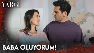 Yargı 64. Bölüm - Baba Oluyorum!