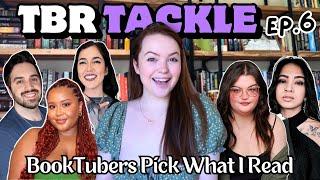 Booktubers Pick What I Read  TBR TACKLE EP.6