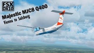 FSX DX10 | Majestic MJC8 Q400 Pro | Vienna to Salzburg [PF3 ATC] Highlights