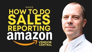 Amazon Vendor Central Tutorial: Sales Reporting in 2024 (Retail Analytics)