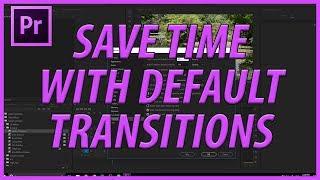 How to Use and Edit Default Transitions in Adobe Premiere Pro CC (2018)