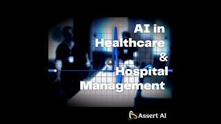 AI in Healthcare & Hospital Management