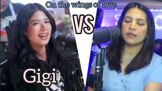 Gigi de Lana vs. Aila Santos.   on the wings of love