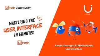 Master the User Interface in minutes