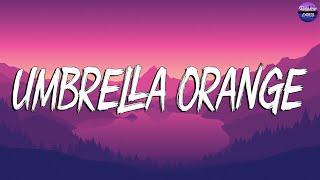 Rihanna - Umbrella (Orange Version)Feat. Jay Z