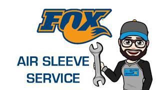 Fox air sleeve Service