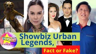 Showbiz Urban Legends, Fact or Fake? | Nora Aunor, Vilma Santos, Gretchen Barretto, John Lloyd Cruz