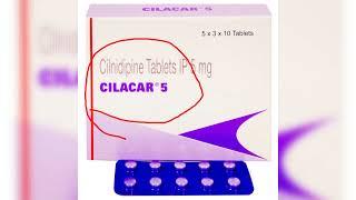 🩺 Cilacar Tablet (Cilnidipine) – Complete Guide | Uses, Side Effects, Dosage & Precautions -