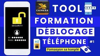 CHIMERA TOOL Formation deblocage telephone complète