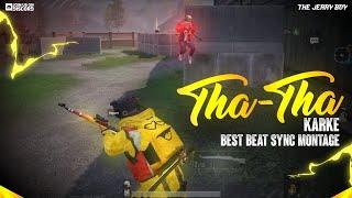 THA THA KARKE PUBG BEST BEAT SYNC - THE JERRY BOY