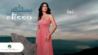 Elissa … Taa | إليسا … تعا