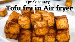 HOW TO COOK CRIPSY TOFU IN AIR FRYER | No Cornstarch | Quick & Easy Tofu Fry in Air Fryer | Chefman