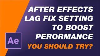 How to stop aftereffects from lagging | After Effects Boost Preview | After effect trick to stop lag