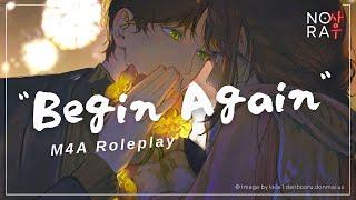 Begin Again (M4A ASMR Roleplay)