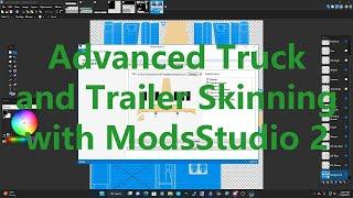 ATS Advanced Skinning Tutorial, Trucks and Trailers in Mods Studio 2