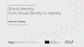 Brand Identity: from Visual Identity to Identity (Vittorio Linfante)