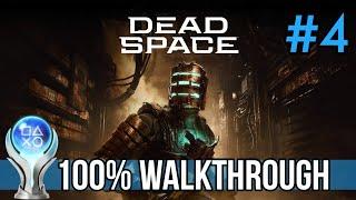 Dead Space Remake - 100% WALKTHROUGH - Chapter 4: Obliteration Imminent